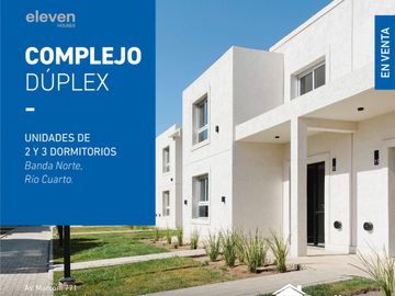 Duplexs de 2 y 3 dormitorios en Complejo Eleven Houses