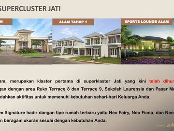 Cluster Alam Signature Rumah Design Modern Elegan & Strategis