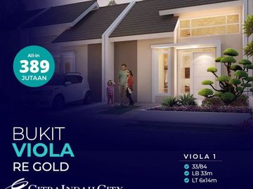 Citra Indah City Cluster Viola 33/84 Rumah Baru Minimalis Murah