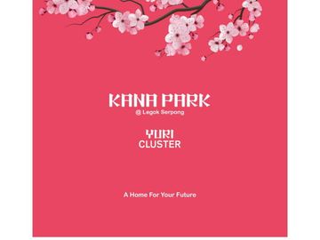 Cluster Yuri Hunian dengan Gaya Elegan @Kana Park di Tangerang