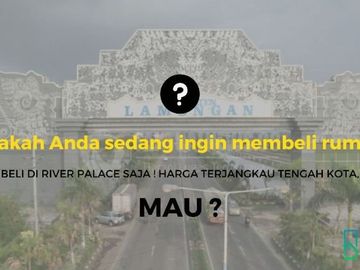 Beli Rumah di perumahan River Palace Lamongan Kota | River Palace Juli 10