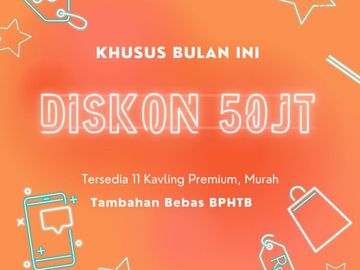 Cicil 6X Tanpa Bunga, Kavling Selatan Jl Solo