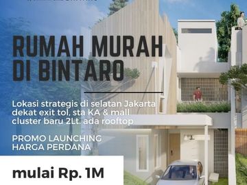 PROMO Launching Dibawah Pasaran Rumah Rooftop 3LT di Bintaro Jakarta Tangerang