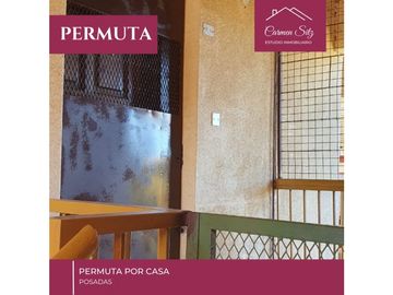 Permuta Departamento por Casa
