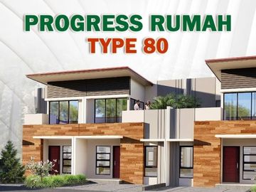 DIJUAL RUMAH TIPE 80! BELI SEKARANG LEBIH UNTUNG!