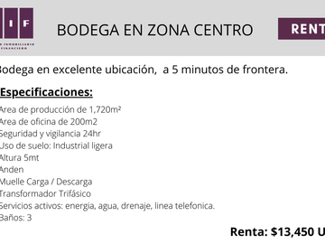 BODEGA CON ANDEN EN RENTA EN ZONA CENTRO | 1,920M2 | $13,450 USD