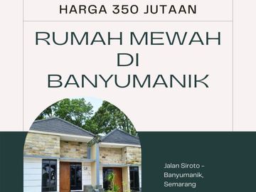 Dijual Rumah Mewah di Banyumanik FREE biaya biaya