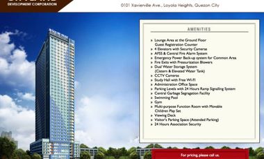 CONDO IN KATIPUNAN, XAVIERVILLE, PRE SELLING AFFORDABLE