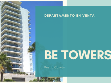Departamento en venta en Be Towers, Puerto Cancún