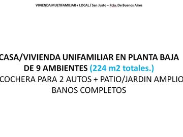 Casa con Departamento en venta en San Justo