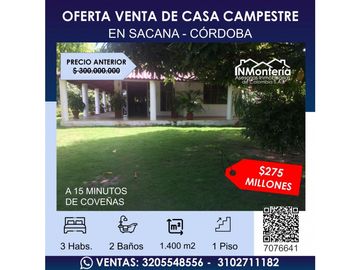 OFERTA VENTA DE DE CASA CAMPESTRE EN SACANA - CÓRDOBA