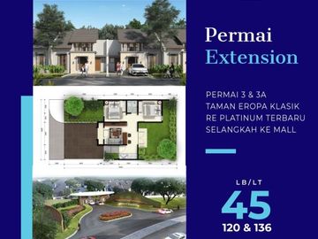 Permai Extension Tipe 45/136 & 45/120 Exlusive Cluster