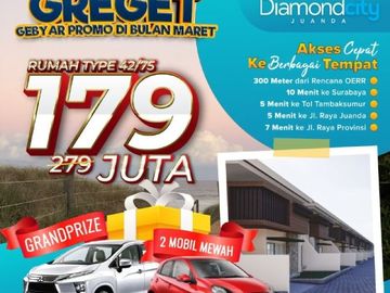 MARET MURAH! DIAMOND CITY JUANDA 1, Rumah Murah dengan Konsep Bangunan Mewah dan Modern