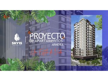 Proyecto Apartamentos Norte Sky 15, Armenia Quindio