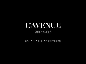 L´AVENUE Libertador Zaha Hadid | Palermo Chico HIPODROMO
