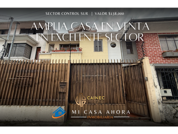 AMPLIA CASA EN VENTA EN EL CONTROL SUR