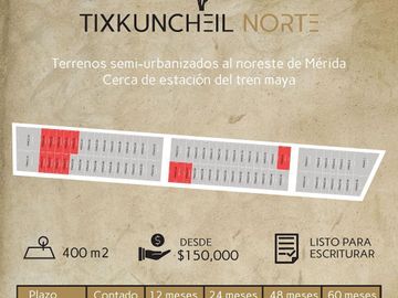 TERRENOS EN VENTA EN YUCATÁN. TIXKUNCHEIL NORTE LOTES DE OPORTUNIDAD