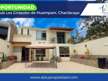 VENTA CASA  CLUB LOS GIRASOLES CHACLACAYO