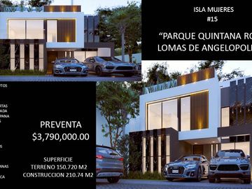 ¡PREVENTA EXCLUSIVA! CASA DE ENSUEÑO EN PARQUE QUINTANA ROO, LOMAS DE ANGELÓPOLIS 3.