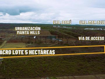 !GRAN OPORTUNIDAD¡ SE VENDE MACRO LOTE DE 5 HECTAREAS EN AREA URBANIZADA