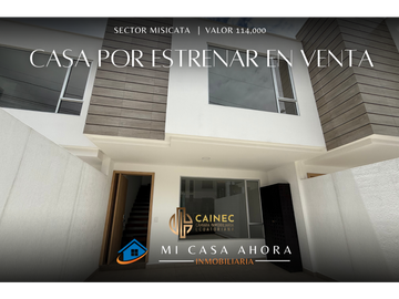CASA POR ESTRENAR EN VENTA EN MISICATA