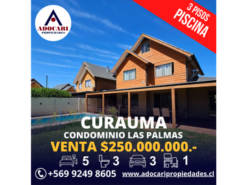 CURAUMA - CONDOM. LAS PALMAS - CASA 3 PISOS - PISCINA