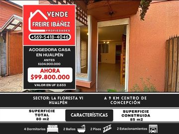 CASA EN VENTA EN HUALPÉN, FLORESTA VI – 4 DORMITORIOS