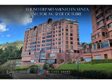 DEPARTAMENTO DE LUJO EN LA AV. 12 DE OCTUBRE