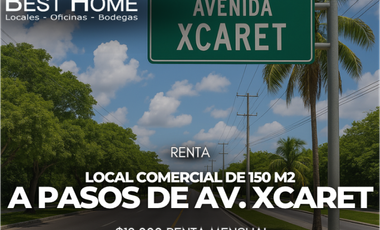 Se renta Local comercial de150m2 a pasos Av. XCARET - Cancún