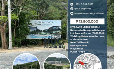 2 Vacant Lot for Sale in Nasacosta Nasugbu Batangas