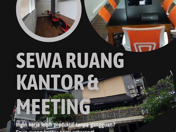 Disewakan Ruang Meeting dan Ruang Kantor Harian