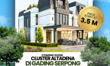 Coming Soon Rumah 3 M an Cluster Altadena Gading Serpong