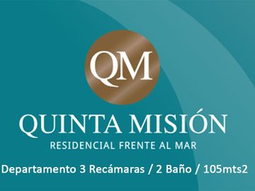 Departamentos en Venta en Quinta Misión, Playas de Rosarito