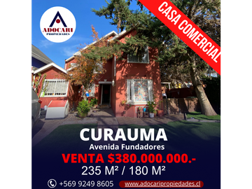 CURAUMA / AV FUNDADORES / GRAN CASA COMERCIAL