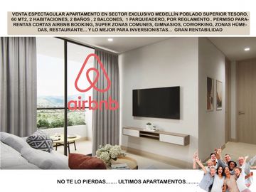 Venta apartamento Medellín poblado tesoro rentas cortas AIRBNB oportunidad valorización exclusivo  inversionista lujo luxury turístico rentable