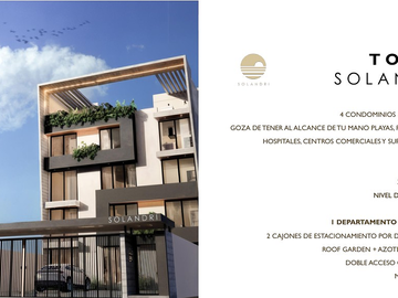 DEPARTAMENTOS EN PREVENTA EN TORRE SOLANDRI UBICADOS EN EL FRAC COSTA DE ORO