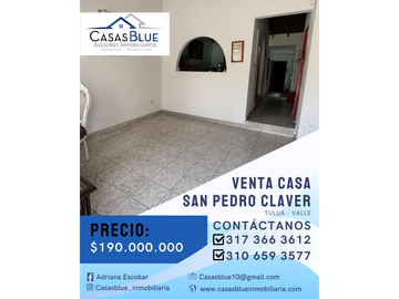 SE VENDE CASA EN SAN PEDRO CLAVER TULU VALLE