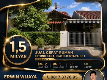 JUAL CEPAT RUMAH HITUNG TANAH SATELIT UTARA DKT SUKOMANUNGGAL DARMO