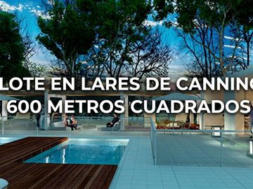 VENTA LOTE 242 EN LARES DE CANNING