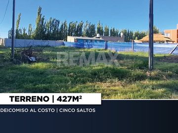 EN VENTA TERRENO 427m2 | CINCO SALTOS