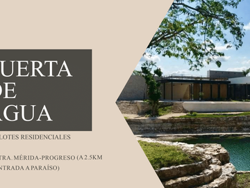 Lotes residenciales en Puerta de Agua