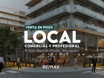 LOCAL COMERCIAL | SAN MARTÍN PLAZA, NEUQUÉN