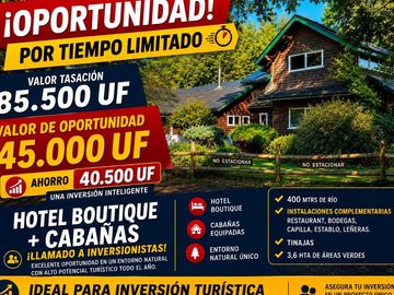 OPORTUNIDAD!! HOTEL Y CABAÑAS BOUTIQUE - PUCÓN