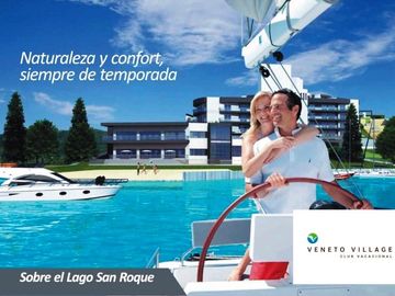 EL MOMENTO DE DISFRUTAR LA VIDA ES HOY, COMPLEJO VENETO VILLAGE, CON COSTA AL LAGO
