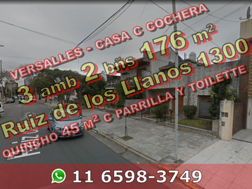 Casa en Venta en Versalles 3 ambientes 131 m2, 2 baños + terraza con quincho con parrilla, más garage y espacio guardacoches – Ruiz de los Llanos 1300