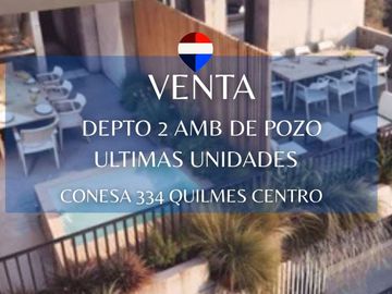 VENTA DPTO 2 AMB DESDE POZO- QUILMES CENTRO
