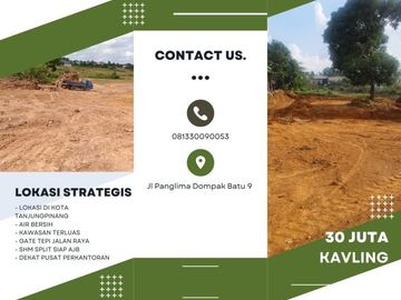 Best Price ! Tanah Kavling Pusat Kota Tanjung PInang Terluas