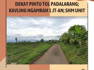 Dekat Pintu Tol Padalarang; Kavling Ngamrah 1 Jt-an; SHM Unit