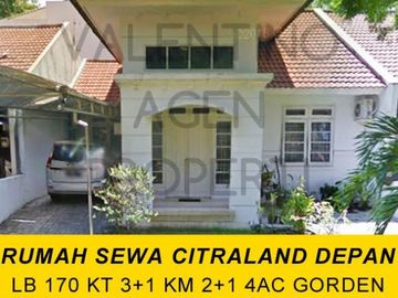 DISEWAKAN Rumah Citraland Depan. Semi Furnished