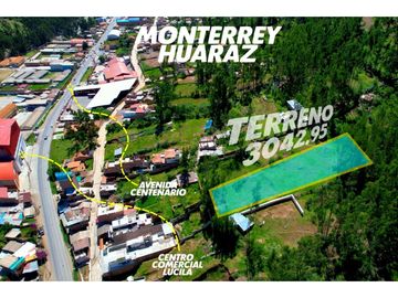 VENTA DE TERRENO EN DISTRITO DE  INDEPENDENCIA MONTERREY HUARAZ